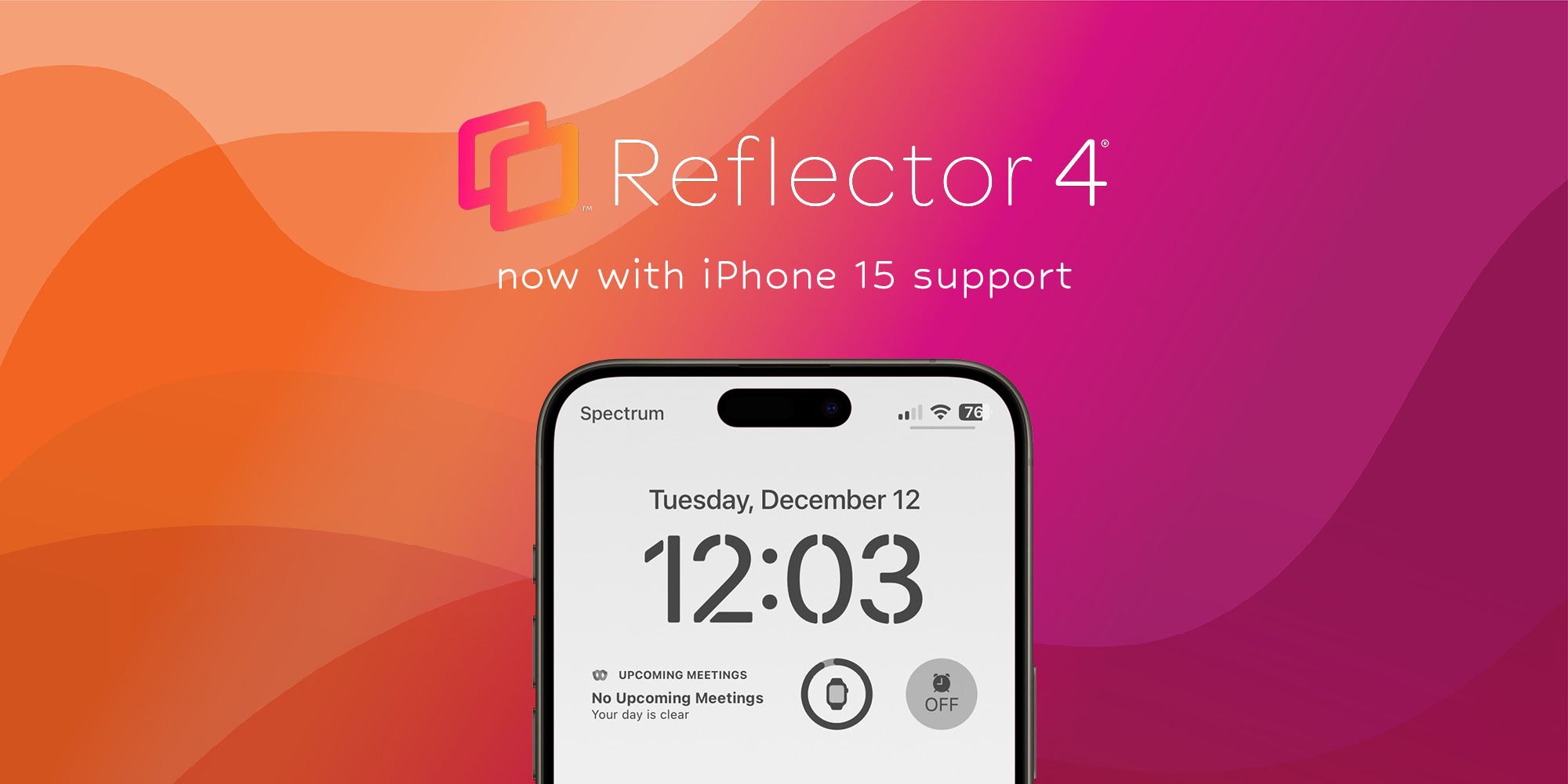 Reflector 4 with iPhone 15