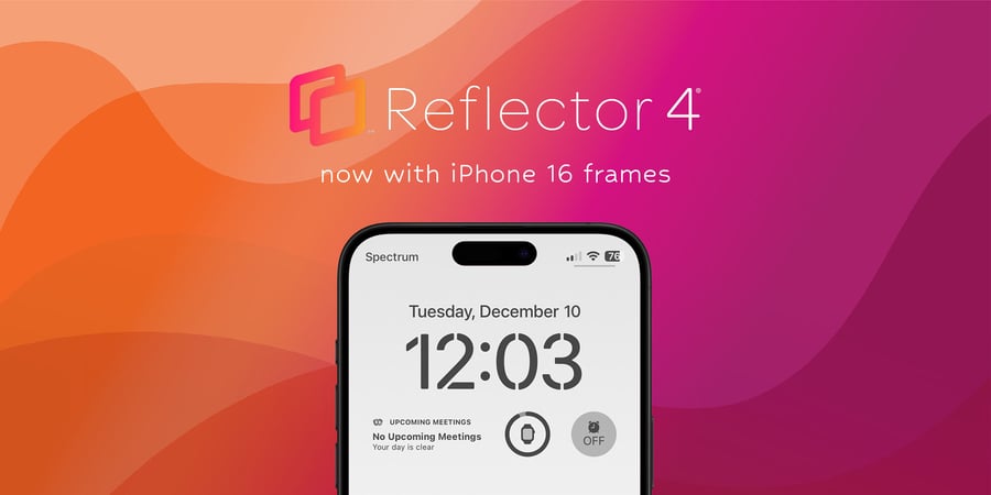 Reflector 4 iPhone 16 frames