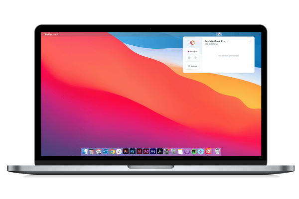 Reflector running on a MacBook