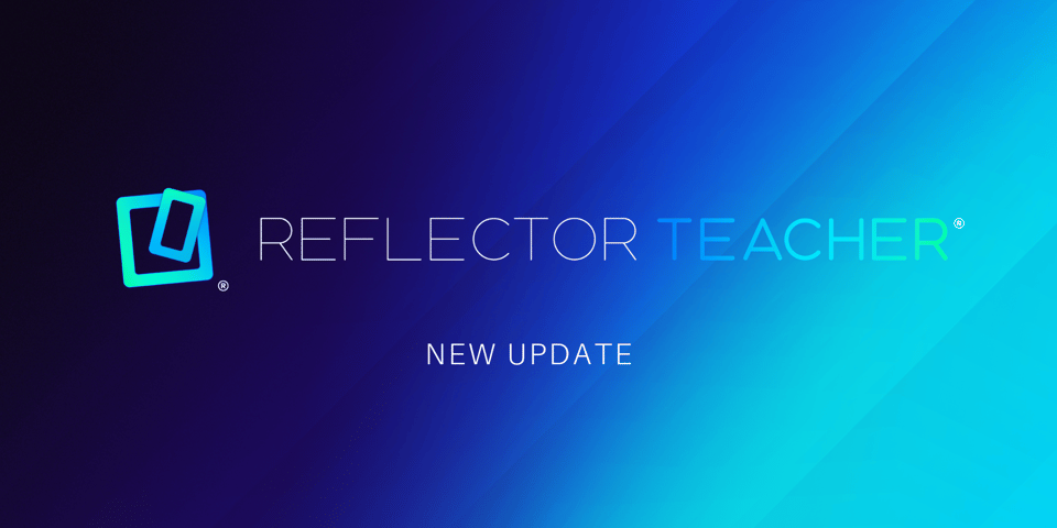 Reflector Teacher New Update
